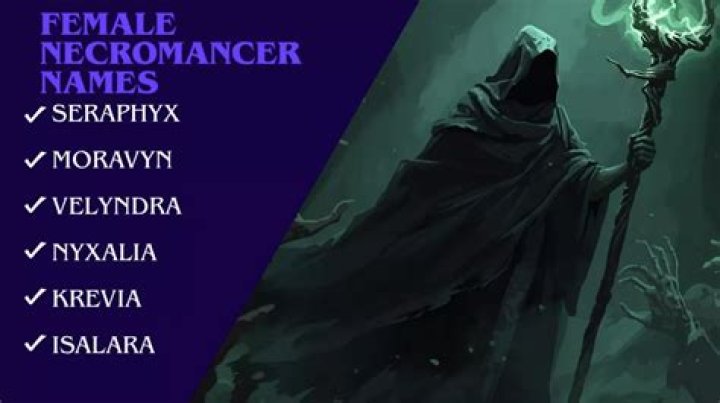 100+ Female Necromancer Names With Meaning & Origins
