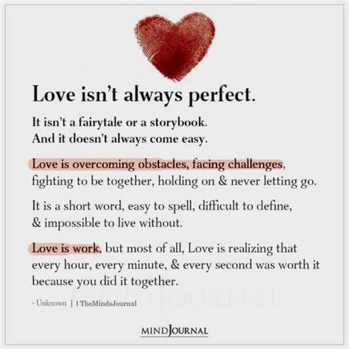 Love isn't always perfect. It isn't a fairytale or a storybook. And it